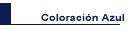 Coloraci&oacute;n Azul